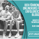 Mit Blog-Camp zum erfolgreichen Blogger