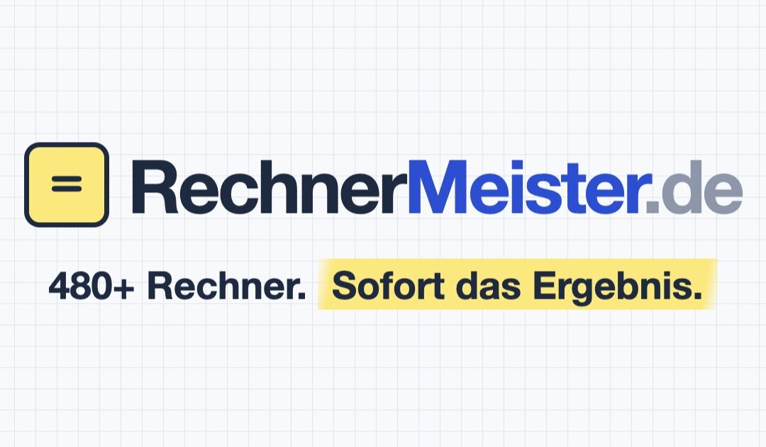 RechnerMeister.de: 480+ kostenlose Online-Rechner für den Alltag